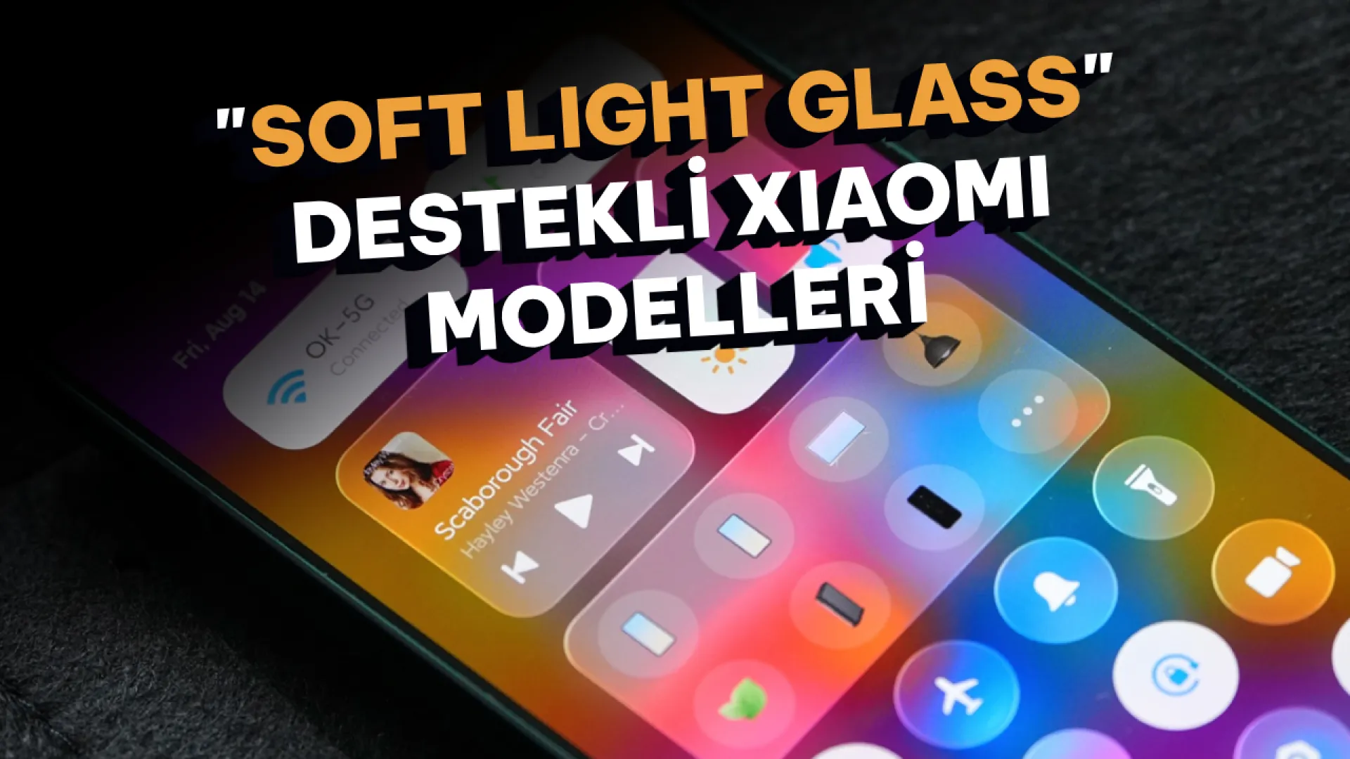 HyperOS 4 ile Soft Light Glass arayüzüne sahip olacak Xiaomi modelleri