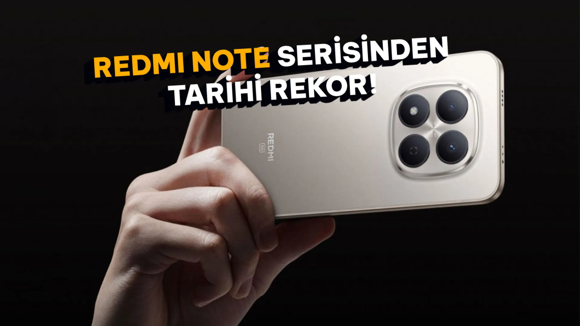 Xiaomi rekor kırdı: Redmi Note serisi 500 milyon satışı aştı