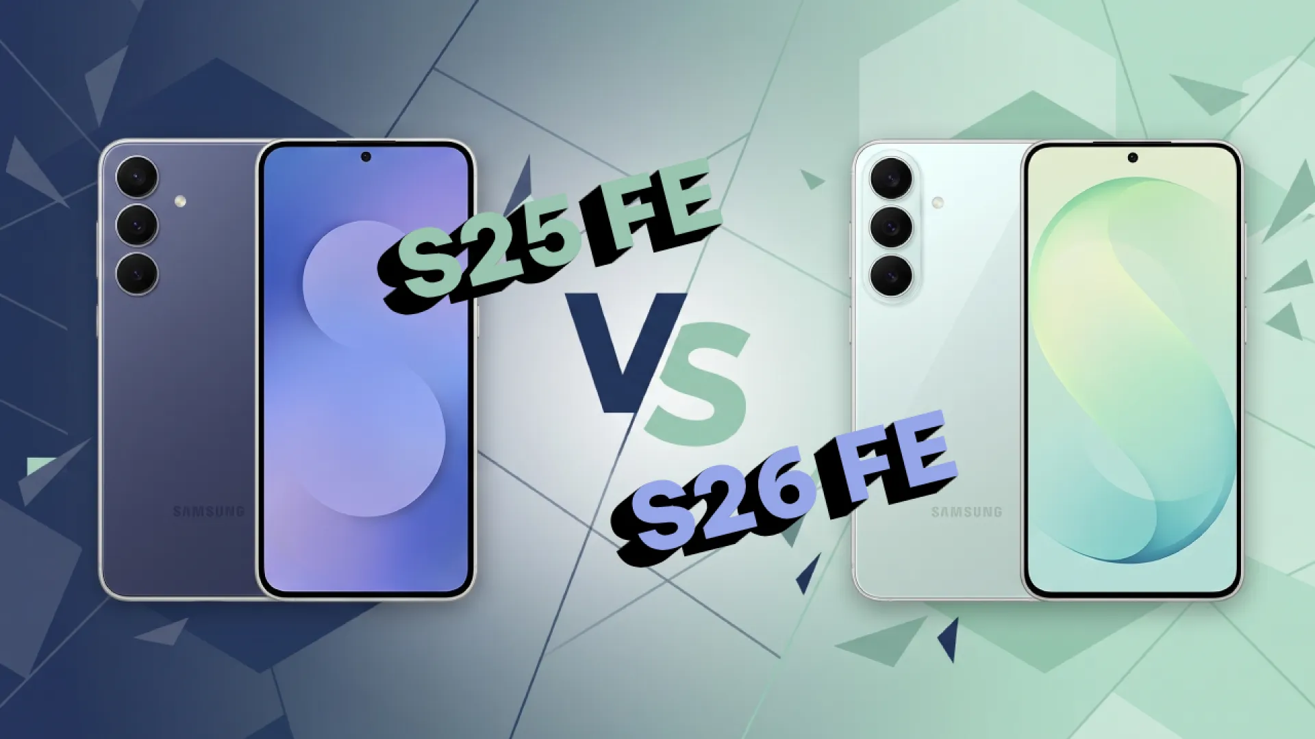 Samsung Galaxy S26 FE vs S25 FE: Yükseltmeye değer mi?