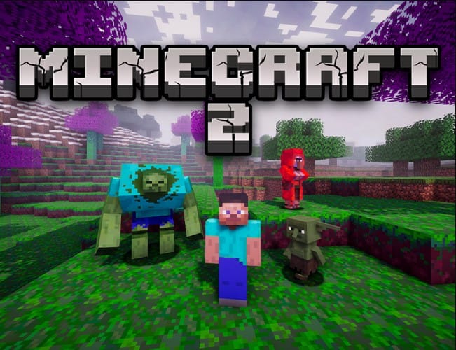 Minecraft 2