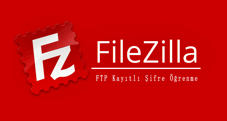 FTP Unutulan Şifre Nasıl Öğrenilir ?