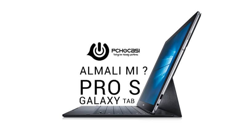 Samsung Galaxy Tab Pro S Teknik Özellikleri ve Fiyatı