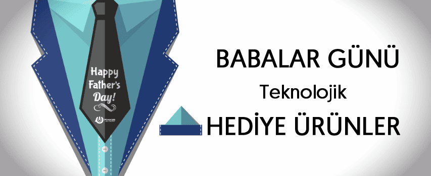 Babalar Gününde Babanıza Almanız Gereken 10 Teknolojik Hediye