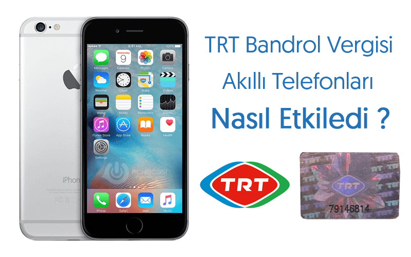 TRT Bandrol Vergisi Akıllı Telefon Satışlarını Vurdu