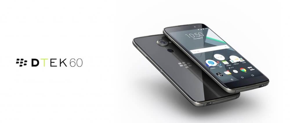BlackBerry DTEK60 Akıllı Telefonu Duyuruldu