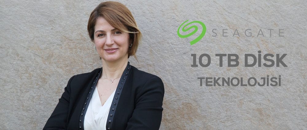 10 TB'lık disklere Seagate ile merhaba dedik