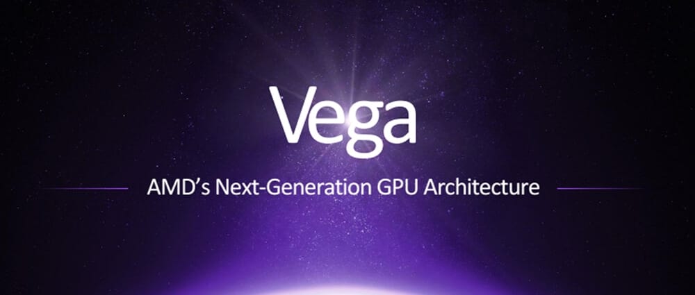 AMD Radeon RX Vega Söylentileri: Bölüm 1