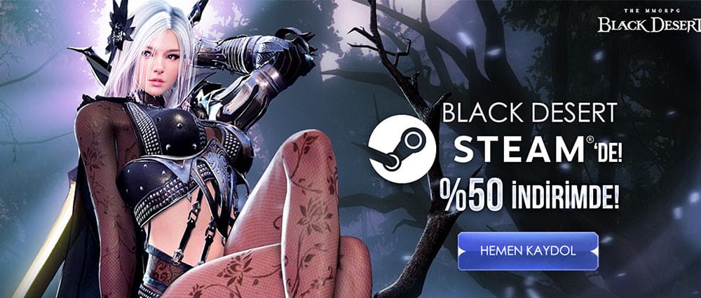 Black Desert Online Steam'e Yüzde 50 İndirim Geldi!