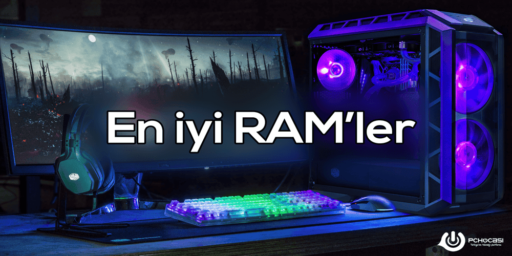 Piyasadaki En İyi DDR4 RAM Modelleri