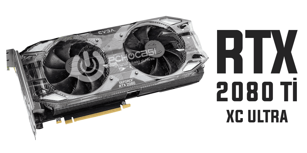 EVGA RTX 2080 XC Ultra Ekran Kartı Serisi Görüntülendi