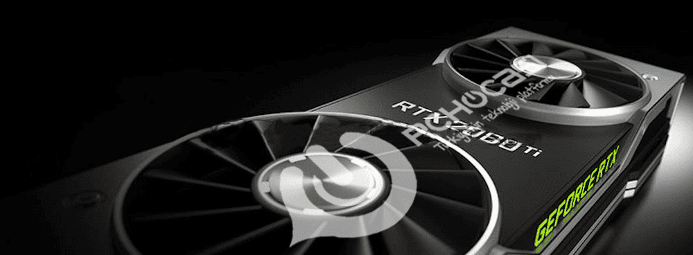 Karşınızda NVIDIA RTX 2080 Ti Founders Edition