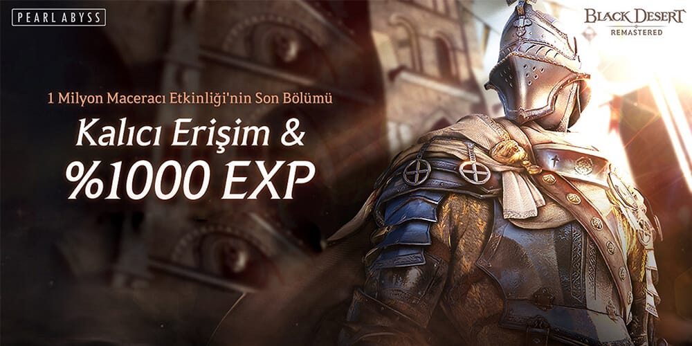 1.Yıla Özel Yüzde 1000 Level EXP Etkinliği Black Desert Online'da Başladı!