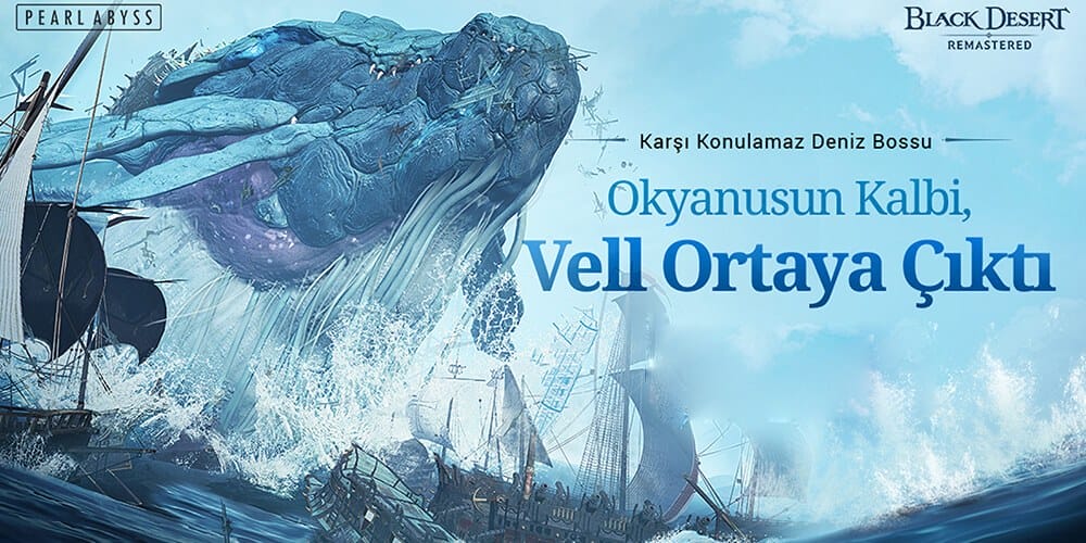 Denizler Hakimi Vell  Black Desert'a Geldi!