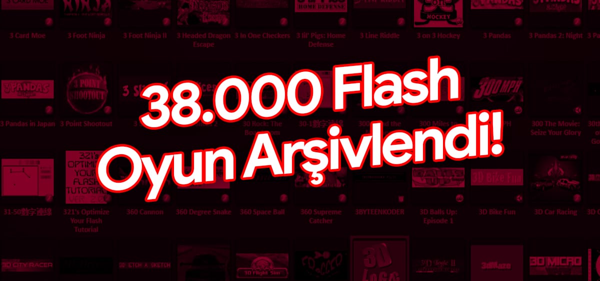 Flashpoint İsimli Bir Girişim, 38 Binden Fazla Flash Oyunu Arşivledi!
