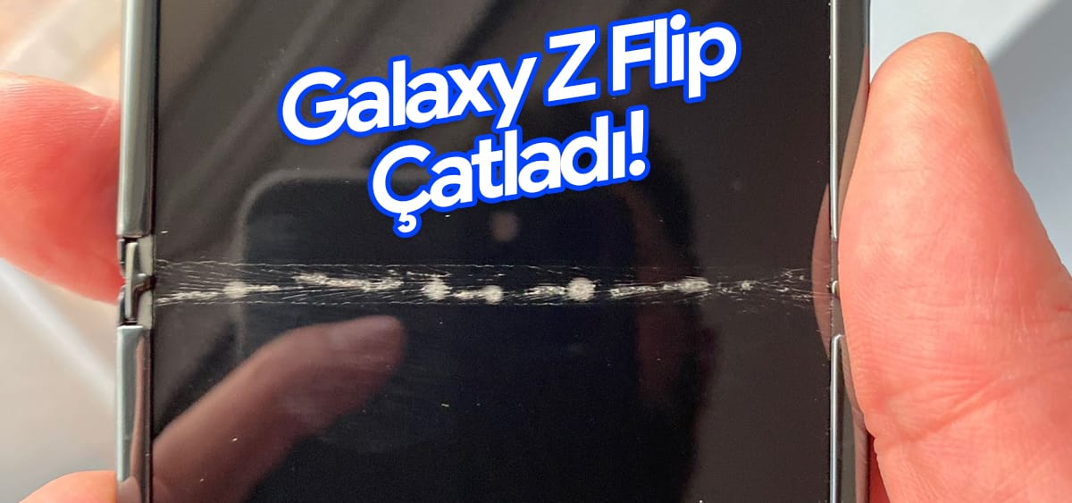 Samsung Galaxy Z Flip'in Ultra İnce Camı Ansızın Çatlayabiliyor