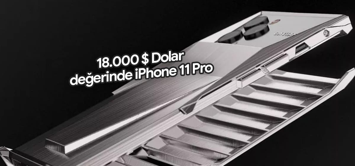 15 Bin Dolar Değerinde iPhone 11Pro Modeli: iPhone Cybertruck