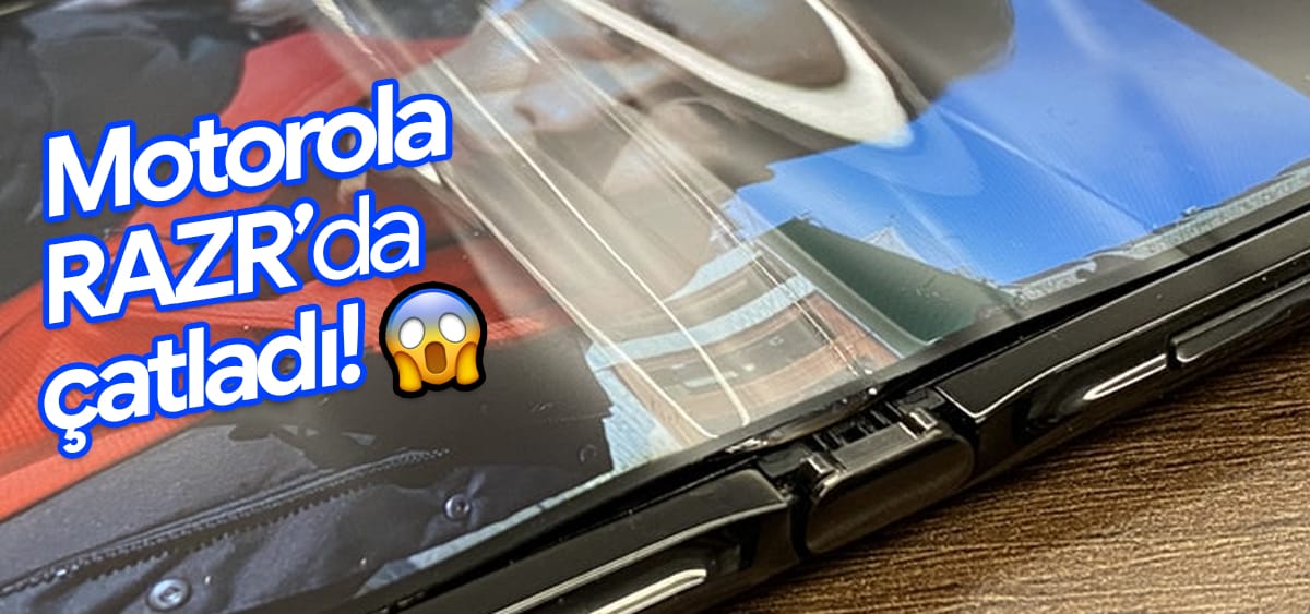 Motorola RAZR Ekranı, Bir Haftalık Kullanımdan Sonra Hem Kırılıyor Hem de Soyuluyor