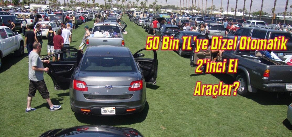 50 Bin TL'ye Dizel Otomatik 2'inci El Hangi Araç Alınır?