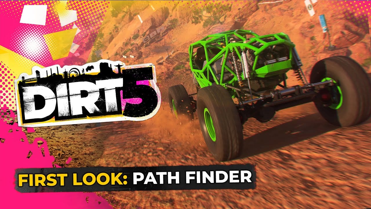 DIRT 5 Path Finder'ın Oynanış Videosu Yayınlandı
