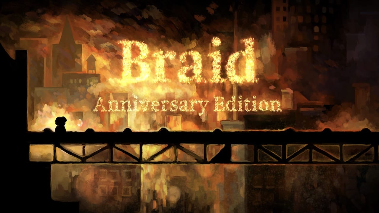 Braid Anniversary Edition Çıkışı Duyuruldu