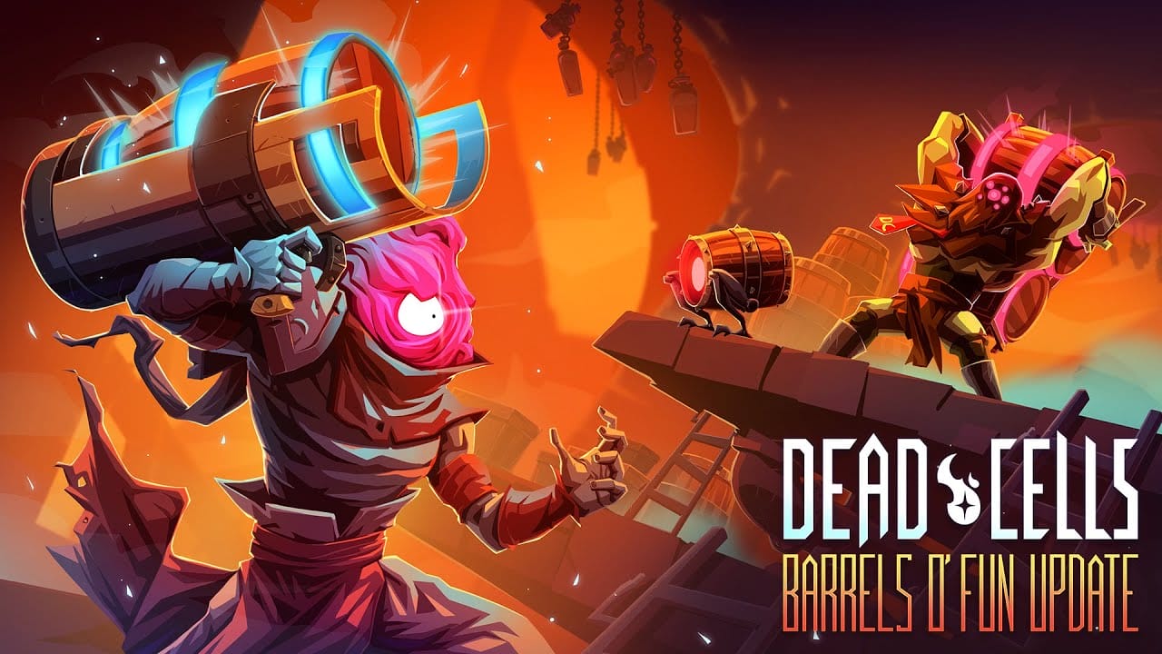 Dead Cells: Barrels o' Yeni Güncellemesi Fun Yayınlandı