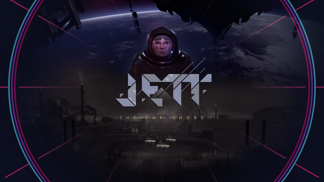 JETT: The Far Shore Çıkış Tarihi Ertelendi