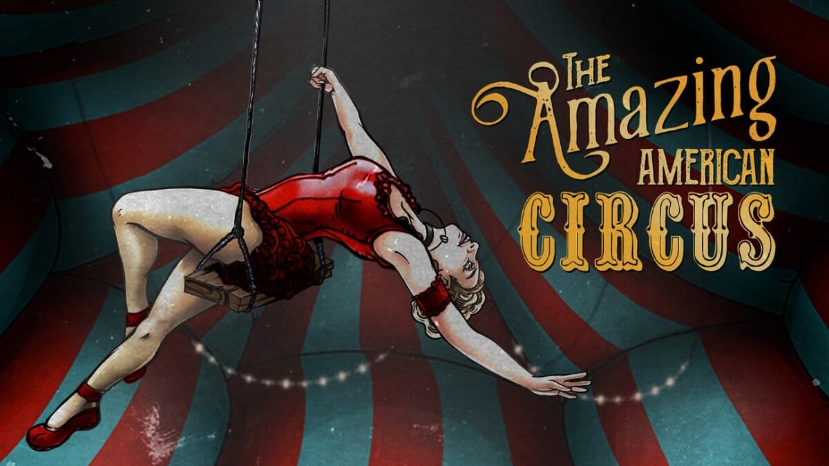 The Amazing American Circus Xbox Series, Xbox One, PS5, PS4, Switch ve PC için Tanıtıldı