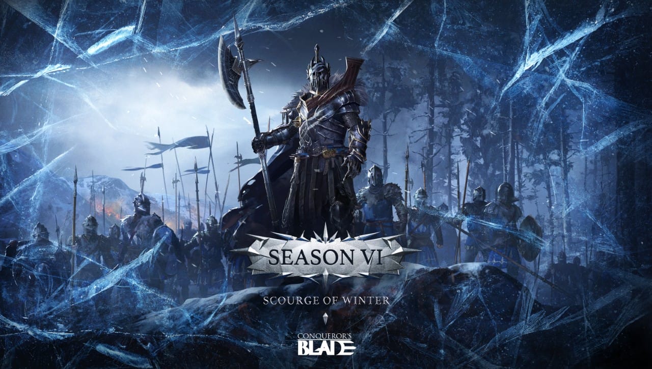 Conqueror's Blade Sezon VI: Scourge of Winter 21 Aralık Tarihinde Çıkış Yapacak