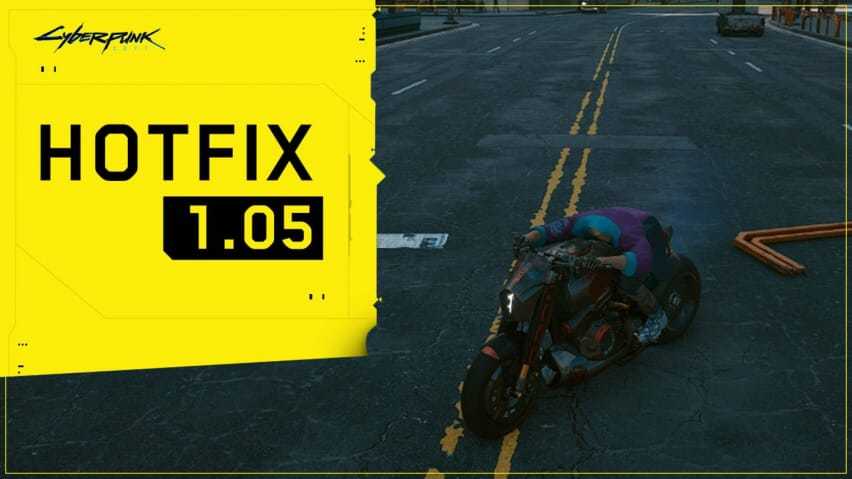 Cyberpunk 2077 Hotfix 1.05 sürümü