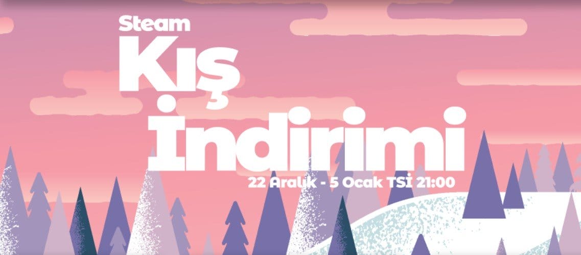 Steam Kış İndirimleri Başladı - 10 Oyun Önerisi