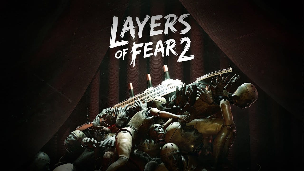 Layers of Fear 2 Önümüzdeki Hafta Nintendo Switch'e Geliyor