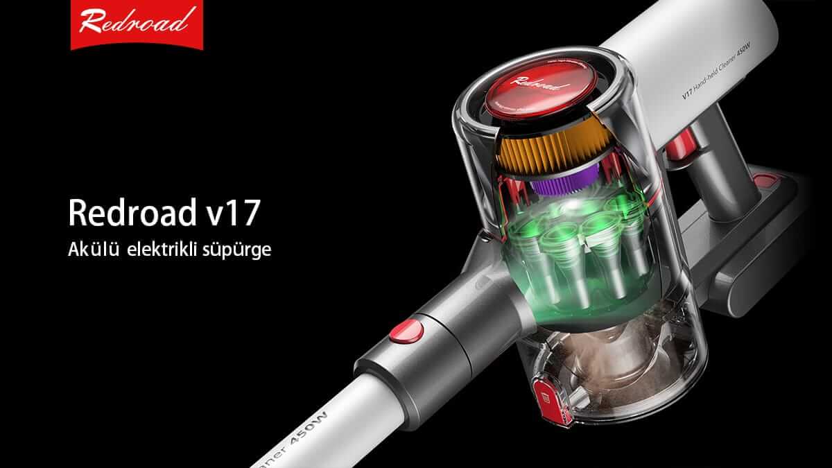 Yeni Nesil Kablosuz Süpürge Redroad V17!