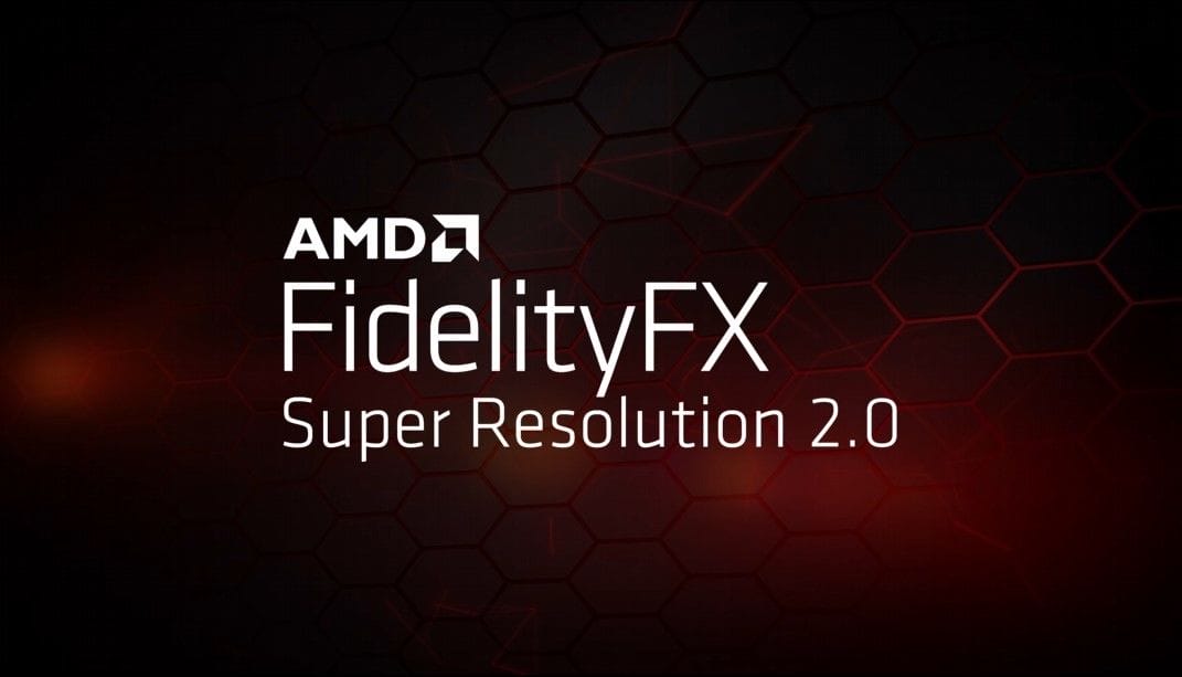 AMD FSR 2.0 Nasıl Çalışıyor? Ne Zaman Kullanıma Başlayacak?