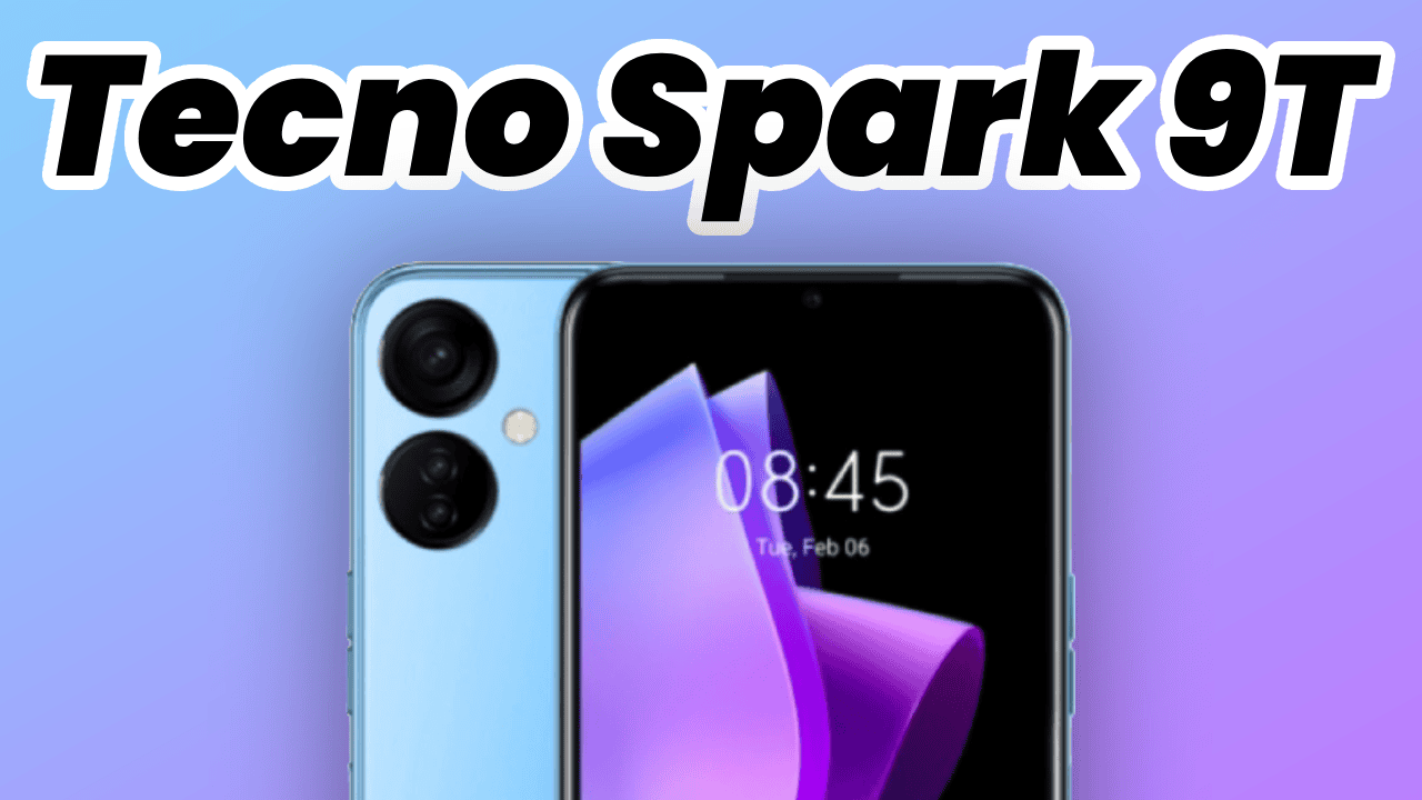 Tecno Spark 9T Duyuruldu: Özellikleri Neler?