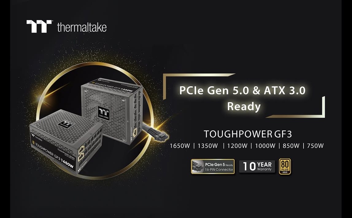 Thermaltake Toughpower GF3 Serisini Piyasaya Çıkarıyor