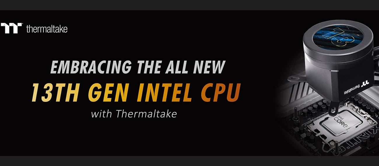 Thermaltake, 13. Nesil Intel İşlemci Ailesi için Hazır