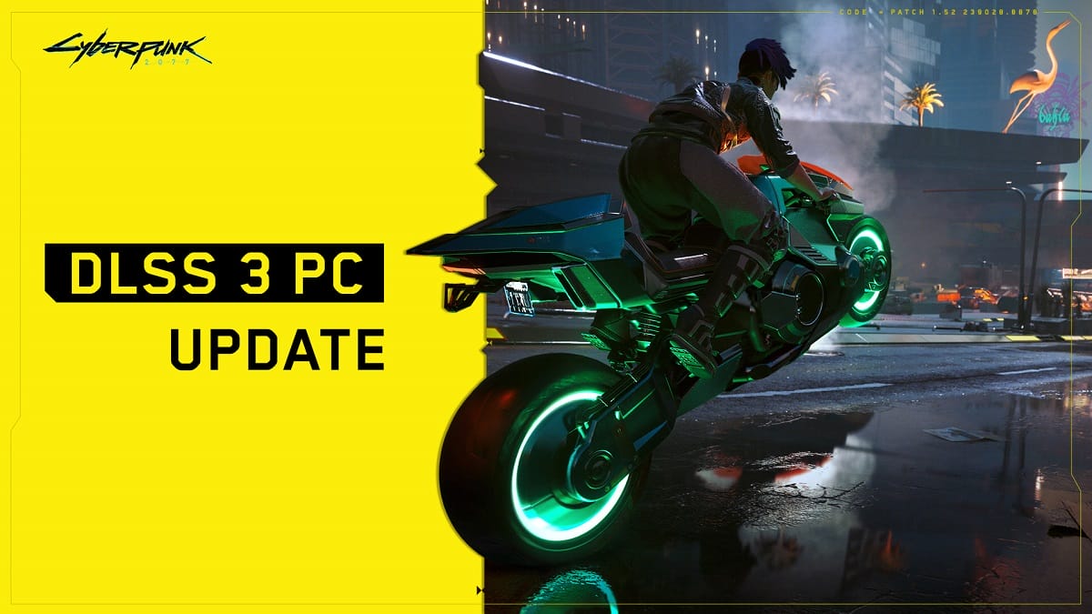 Cyberpunk 2077 DLSS 3 Güncellemesi Geldi