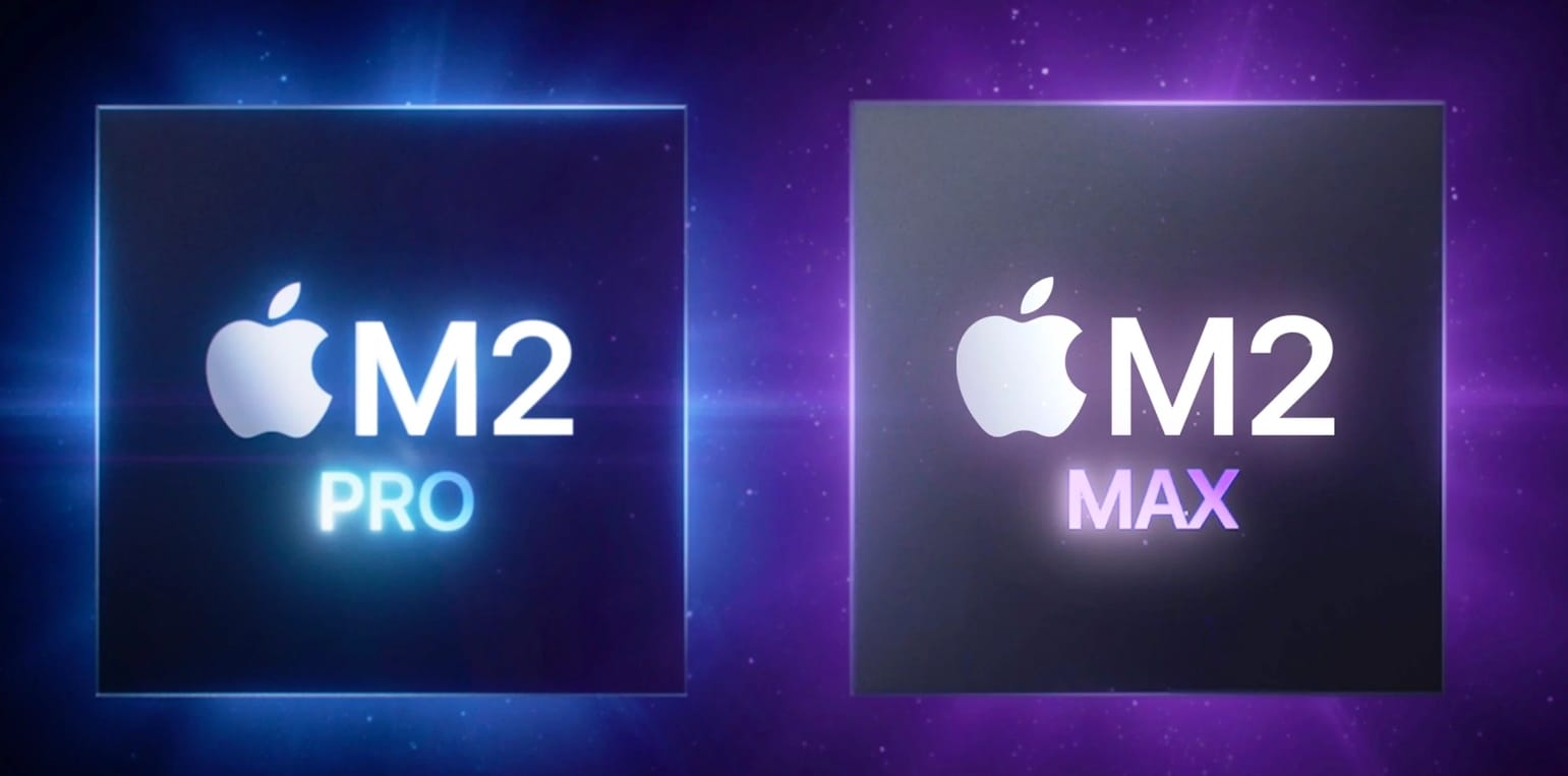 Apple, M2 Pro ve M2 Max İşlemcilerini Duyurdu