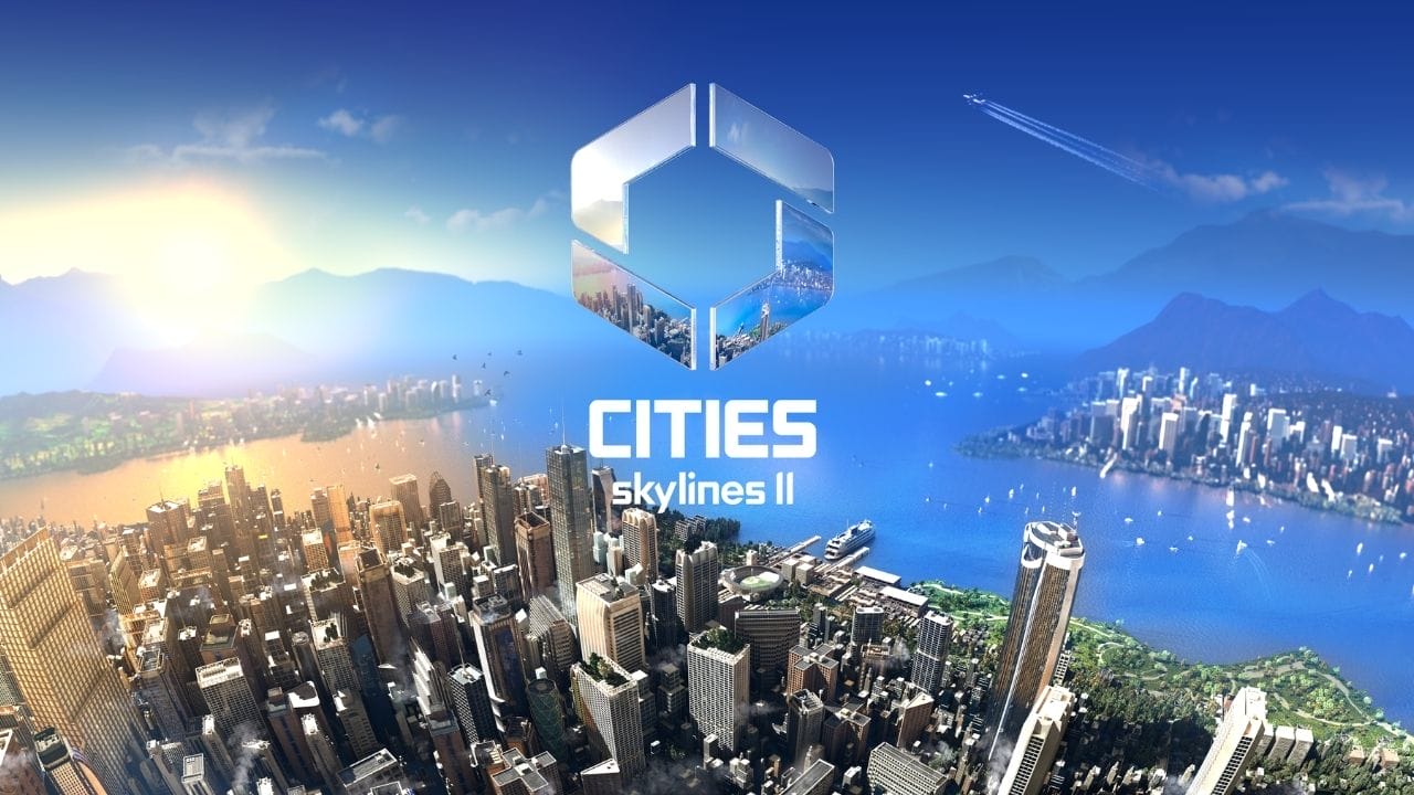 Cities Skylines 2 Oyunu için İlk Duyuru Geldi
