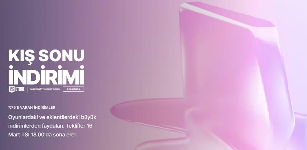 Epic Games Kış sonu indirimi