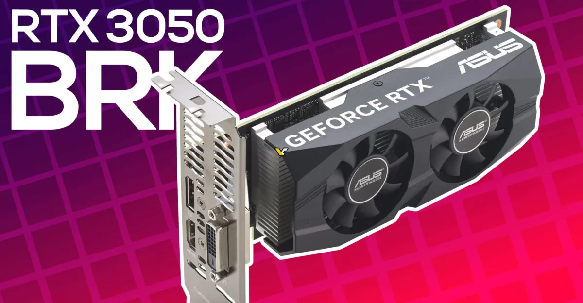 ASUS Düşük Profilli GeForce RTX 3050 Kartını Duyurdu