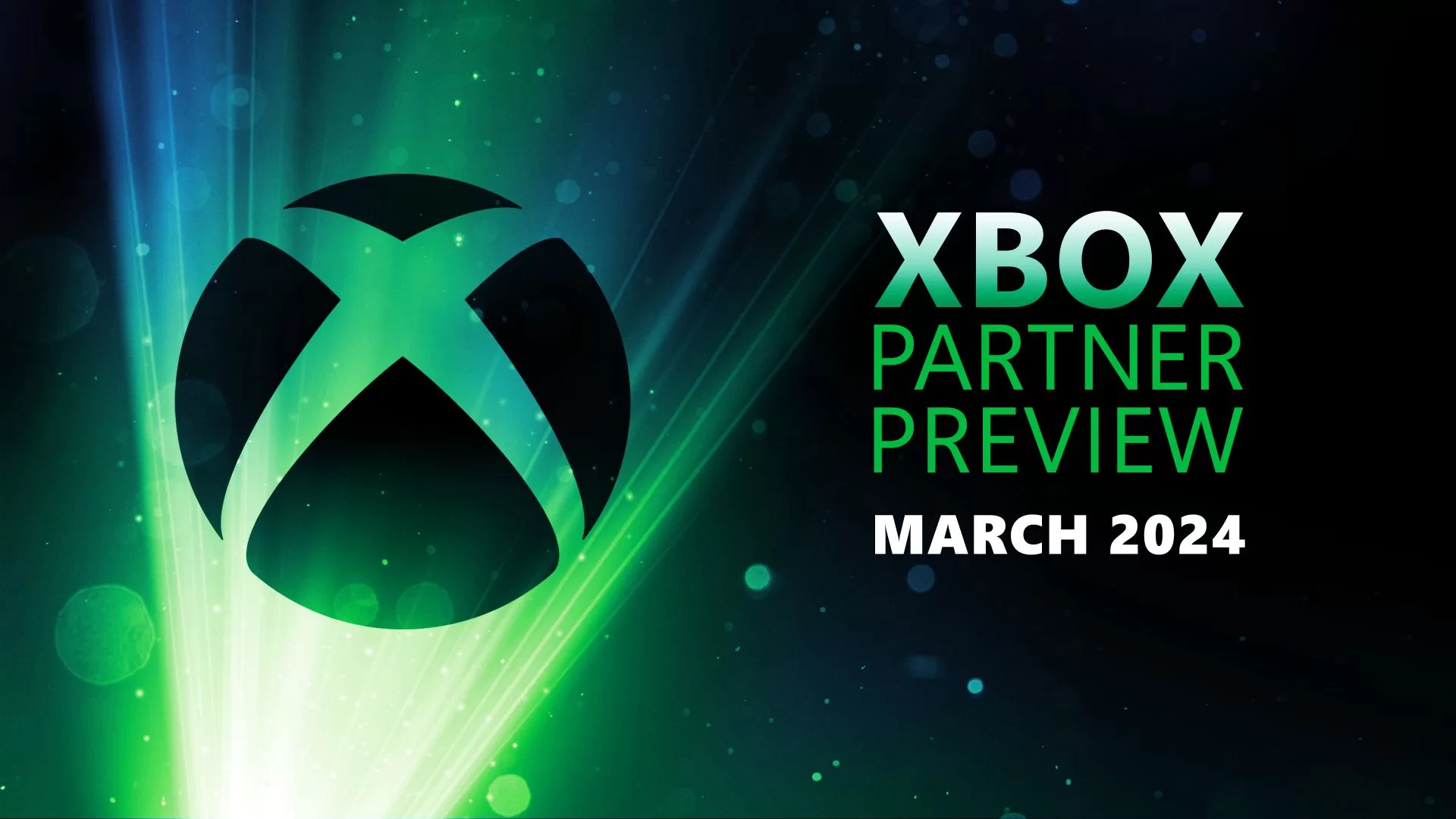 Xbox Partner Preview'de Duyurulan Bütün Oyunlar ve Fragmanları