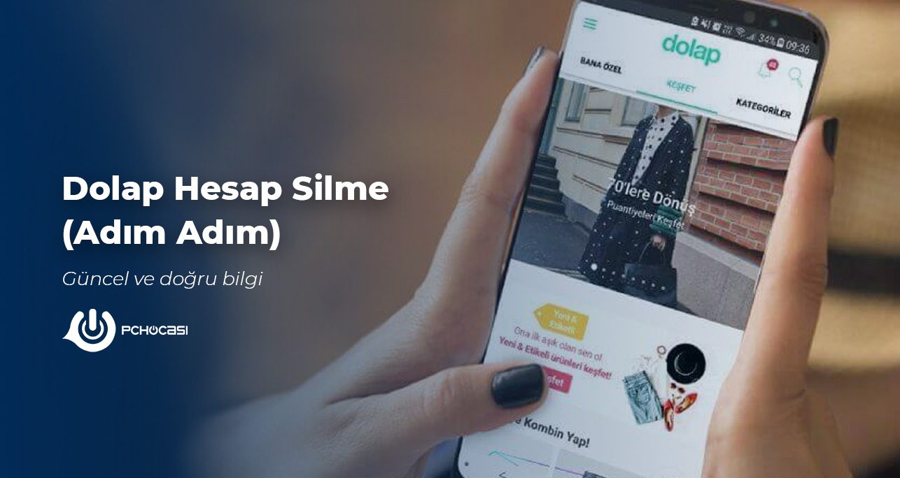 Dolap Hesap Silme (Adım Adım)