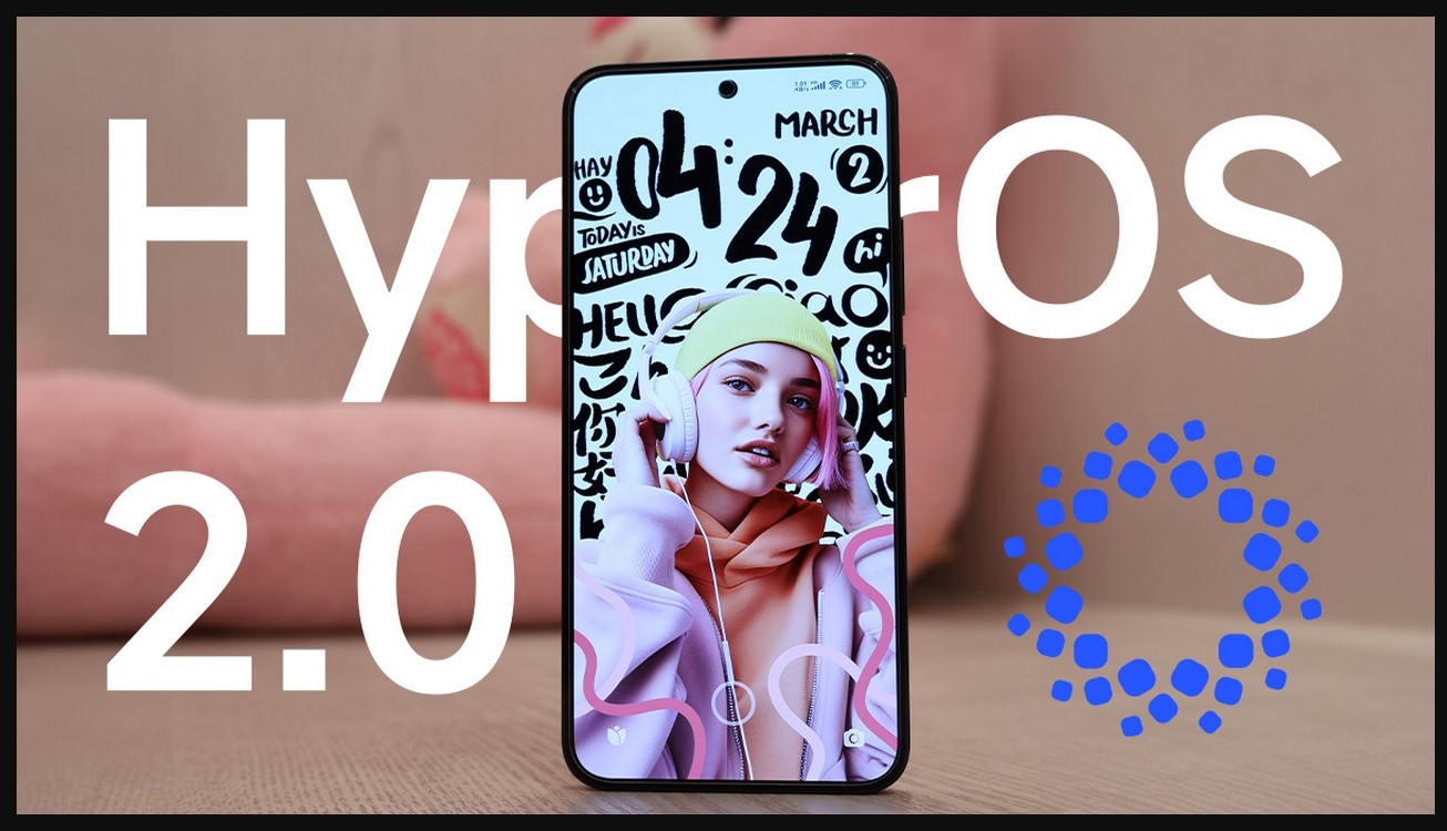 HyperOS 2.0 Yenilikleri