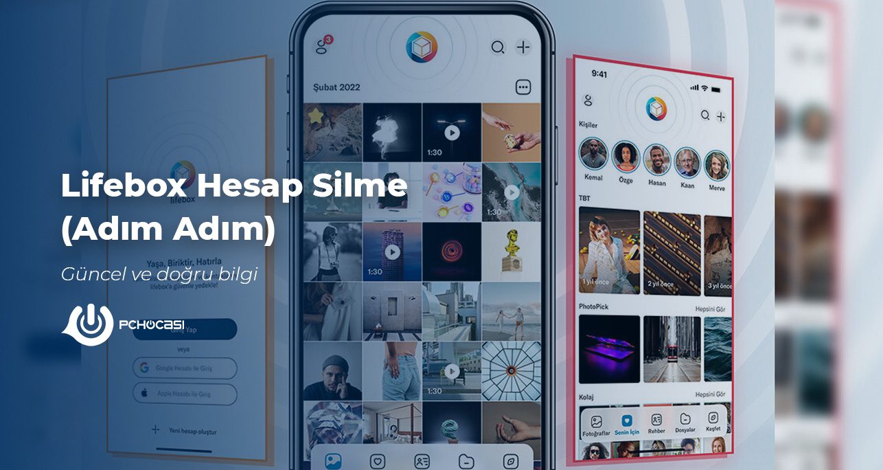 Lifebox Hesap Silme İşlemi Nasıl Yapılır?