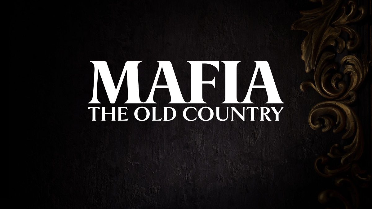 Yeni Mafia Oyunu Geliyor: Mafia: The Old Country Duyuruldu!