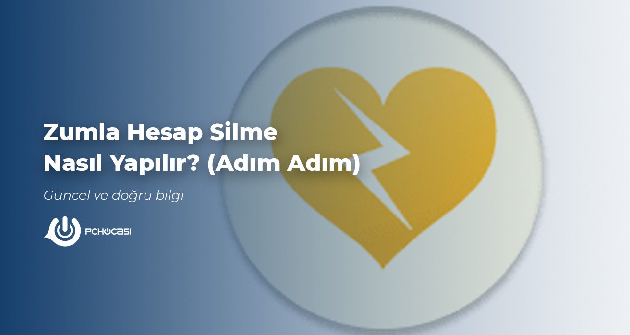 Zumla Hesap Silme Nasıl Yapılır? (Adım Adım)