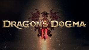 Dragon’s Dogma 2 İçin Çıkış Tarihi Duyuruldu